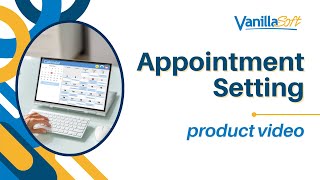 Appointment Setting in VanillaSoft [upl. by Demmahom491]