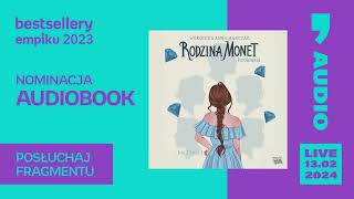 Bestsellery Empiku 2023  Królewna Rodzina Monet  Weronika Anna Marczak Audiobook PL [upl. by Daryle]