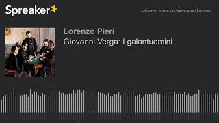 Giovanni Verga I galantuomini [upl. by Sebastiano28]