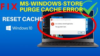 Ms Windows Store Purge Caches App Didnt Start4 Ways to fix  LotusGeek [upl. by Retnyw]