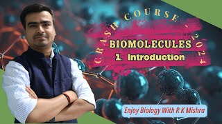 Biomolecule Introduction [upl. by Petronille417]