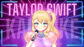 【KARAOKE】 Taylor Swift Songs テイラースウィフト歌枠！Shorts vtuber vsinger taylorswift [upl. by Babbette]