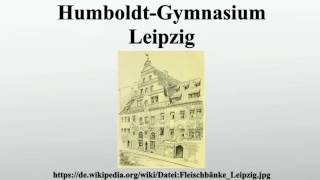 HumboldtGymnasium Leipzig [upl. by Julide]