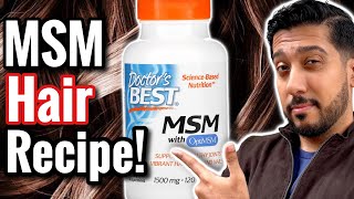 MSM for Hair Growth  MSM Recipe for Hair Growth  Does MSM Work for Hair Loss [upl. by Oran]