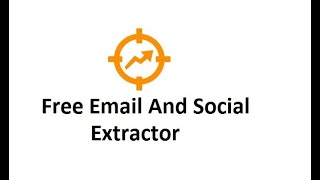 Free Email And Social Extractor Growth Hunt Best Email And Social Profile finder Extractor [upl. by Aldarcy86]