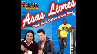 Asas Livres ao vivo no Fest Club com Alan Delon e Léo Rios Relíquia 2015 [upl. by Lev]