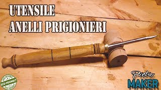 ✅ UTENSILE per anelli prigionieri  TORNITURA LEGNO FAI DA TE [upl. by Launamme766]