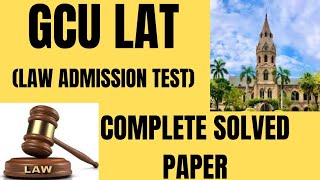 quotGCU Lahore LLB Entry Test Solved Paper  Must practice before appearing in LATquot [upl. by Anni]