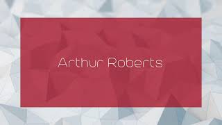 Arthur Roberts  appearance [upl. by Kingsbury]