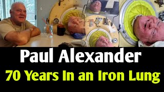 Paul Alexanders IRON LUNG Survival Story Will Leave You Speechless [upl. by Nnaitsirk]