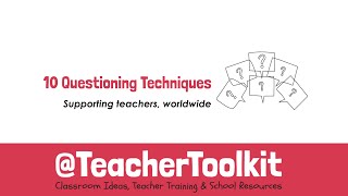 10 Questioning Techniques by TeacherToolkit [upl. by Reywas961]