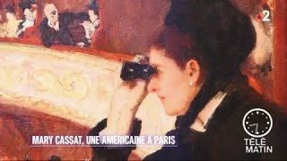 Expo  Mary Cassatt une impressionniste américaine à Paris [upl. by Yasdnil]