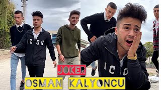 Osman Kalyoncu amp Joker Bey En Çok Beğenilen Videoları  Part1 [upl. by Aime459]