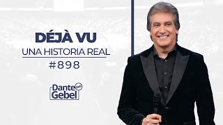 Dante Gebel 898  Déjà vu [upl. by Acinimod103]