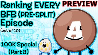 Ranking Every BFB PreSplit Episode PREVIEW [upl. by Dadinirt760]