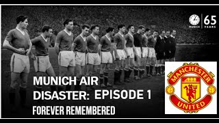 The Munich Air Disaster  Episode 1  Tragedy of Manchester Uniteds history [upl. by Anne]