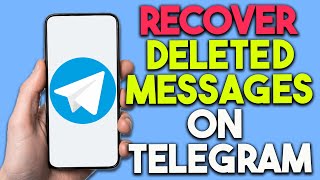 How To Recover Deleted Telegram Messages [upl. by Marigold]