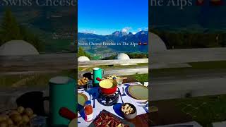 Swiss cheese fondue in the Alps🎉🤘 [upl. by Royal]