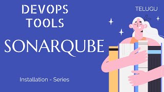 02  Sonarqube Installation on Ubuntu  DevOps Tools Installation Series  Telugu [upl. by Scrivings]