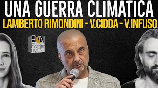 UNA GUERRA CLIMATICA  LAMBERTO RIMONDINI VALENTINA CIDDA VALENTINO INFUSO [upl. by Yddeg823]