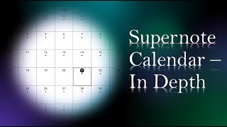 Supernote Calendar In Depth [upl. by Nomled977]