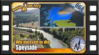 EP064 Wir müssen in die Speyside 4k [upl. by Anastasia]