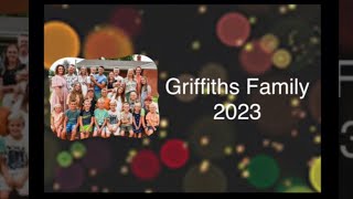 Griffiths Family 2023 ellieandjared bonniehoellein JulieDeru [upl. by Means]