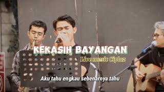 SIAPA YANG PERNAH MENJADI KEKASIH BAYANGAN NIH LIVE AKUSTIK KEKASIH BAYANGAN COVER GUNS amp FRIEND [upl. by Enilecram]