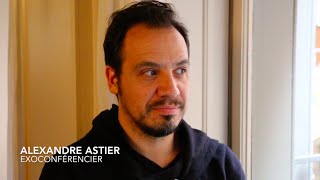 BANDEANNONCE LExoconférence dAlexandre Astier [upl. by Yhotmit]