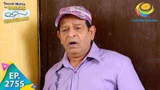 Taarak Mehta Ka Ooltah Chashmah  Episode 2755  Full Episode [upl. by Akiaki951]