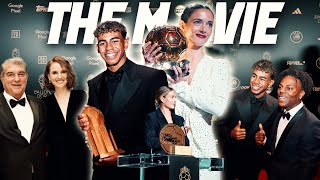 🍿🎥 THE MOVIE  BALLON DOR GALA 2024 🏆  FC BARCELONA 🔵🔴 [upl. by Anitnegra]