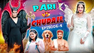 PARI vs CHUDAIL Episode4  Sibbu Giri [upl. by Tamar649]