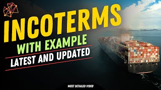 Incoterms Explained  Incoterms in Export and Import  Incoterms 2020 Benefits  What is Incoterms [upl. by Atiseret]