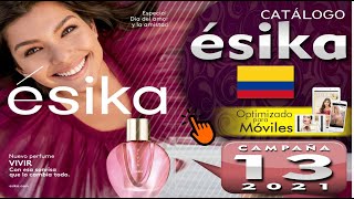 CATÁLOGO ESIKA CAMPAÑA 13 2021 COLOMBIA  DIGITAL [upl. by Axela]