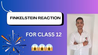 FINKELSTEIN REACTION 👌👌👌👌 [upl. by Attenreb]