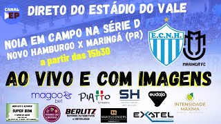 NOVO HAMBURGO X MARINGÁ PR  BRASILEIRÃO SÉRIE D  AO VIVO  270724 [upl. by Nyledaj]