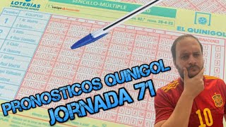 ⚽EL QUINIGOL JORNADA 71 💰ANALISIS Y PRONOSTICOS  EUROCOPA 2024 [upl. by Almap]