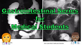 🤓 Gastrointestinal Series for Medical Students Abdominal Fluoroscopy [upl. by Rocca]