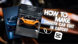 Trending capcut car editing tutorial [upl. by Anilad]