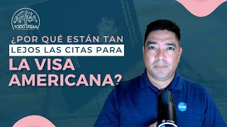 ¿Por qué están tan lejos las citas para la Visa [upl. by Reddin21]