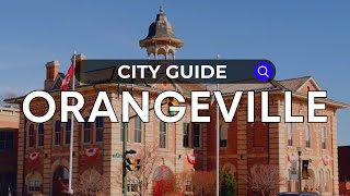 Orangeville City Guide  Ontario  Canada Moves You [upl. by Ennylyak]