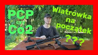 Czy wiatrówka PCP to dobry wybór na początek Czy wiatrówki PCP są drogie Czy przerabiać Co2 na PCP [upl. by Poppo]