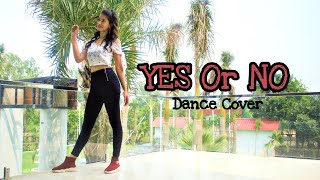 Yes Or No  Jass Manak Latest Punjabi Songs Kashika Sisodia Choreography [upl. by Mathilde804]