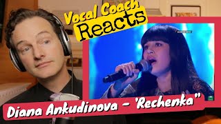 Vocal Coach REACTS  Diana Ankudinova Rechenka [upl. by Nwahser936]