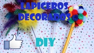 ✩Lapiceros decorados✩ DIY REGRESO A CLASES [upl. by Repotsirhc]