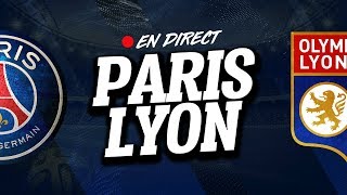 🔴  DIRECT  LIVE  PSG  LYON  Club House  Paris  OL [upl. by Alysoun]