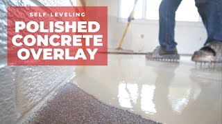 How to Pour a Self Leveling Polished Concrete Overlay [upl. by Magdaia]