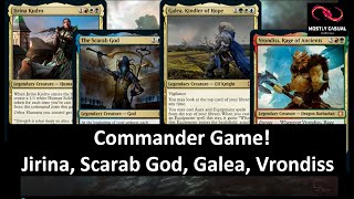 Commander Game  Jirina Scarab God Galea Vrondiss [upl. by Zanas495]