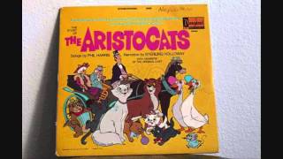 The Story Of The Aristocats Narration by Sterling Holloway [upl. by Nanor]