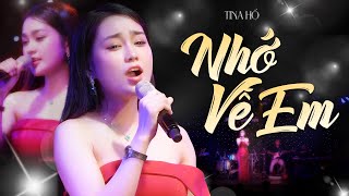 NHỚ VỀ EM  TINA HỒ live at PhongTraKhongTen [upl. by Thibaud991]